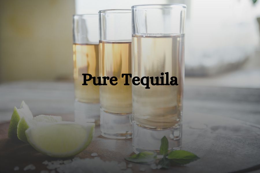 Pure tequila brands